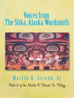 Voices from the Sitka, Alaska Wordsmith: Book 2 of the Martin R. Strand, Sr. Trilogy