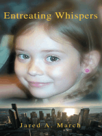 Entreating Whispers