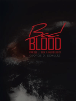 Bad Blood: Parole ... for a Murderer?