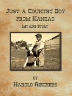 Just a Country Boy from Kansas: My Life Story