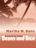 Beans and Rice: Growing up Cuban