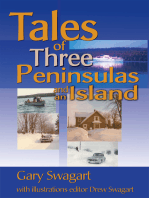 Tales of Three Peninsulas and an Island