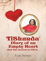 Tishunda' Diary of an Empty Heart: And the Search to Fill It.