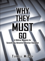 Why They Must Go: A Biblical Mandate for Seventh-Day Adventist Christian Education