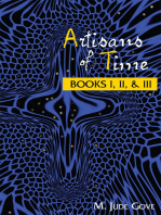 Artisans of Time: Books I, Ii, & Iii