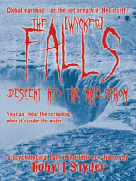 The Falls: Descent into the Maelstrom