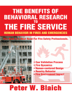 The Benefits of Behavioral Research to the Fire Service: Human Behavior in Fires and Emergencies