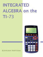 Integrated Algebra on the Ti-73