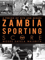 Zambia Sporting Score: A Period of Hits and Misses
