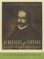 Audiences of Empire: Lope De Vega, the Spanish History Play, and Me