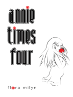 Annie Times Four