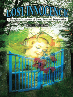 Lost Innocence: A Daughter's Account of Love, Fear and Desperation