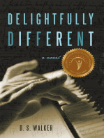 Delightfully Different: A Novel