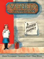 Veneta Junction: A Mother's Journey