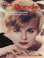 True Blondes: A Novel