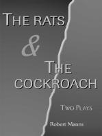 The Rats & the Cockroach