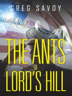 The Ants of Lord’S Hill: Book One from the Tales of Lord's Hill