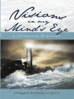 Visions in My Mind’S Eye: A Collection of Poems