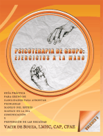 Psicoterapia De Grupo: Ejercicios a La Mano—Volumen 3