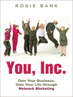 You, Inc.: Own Your Business, Own Your Life Through Network Marketing