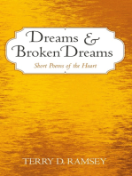 Dreams and Broken Dreams: Short Poems of the Heart