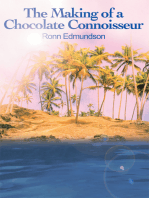 The Making of a Chocolate Connoisseur
