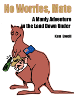 No Worries, Mate: A Manly Adventure in the Land Down Under