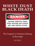 White Dust Black Death: The Tragedy of Asbestos Mining at Baryulgil