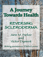 A Journey Towards Health É Reversing Scleroderma