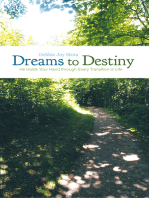 Dreams to Destiny