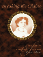 Breaking the Chains: The Crusade of Dorothea Lynde Dix