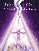 Reaching Out: A Manual for Healing Hearts