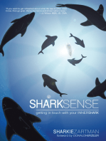 Shark Sense: Getting in Touch with Your Inner Shark