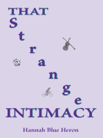 That Strange Intimacy