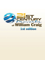 21St Century Proverbs of William Craig: 1St Edition