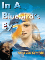 In a Bluebird's Eye