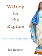 Waiting for the Rapture