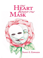 The Heart Behind the Mask