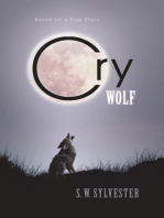 Cry Wolf: Based on a True Story