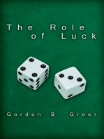 The Role of Luck