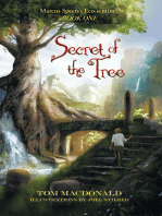 Secret of the Tree: Marcus Speer’S Ecosentinel: Book One