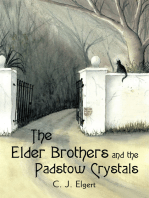 The Elder Brothers and the Padstow Crystals