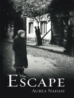 The Escape: A True Story
