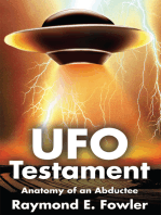 Ufo Testament: Anatomy of an Abductee