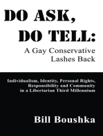 Do Ask, Do Tell: A Gay Conservative Lashes Back