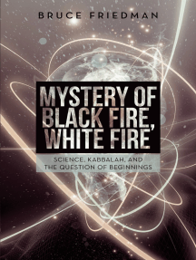 Read Mystery Of Black Fire White Fire Online By Bruce Friedman Books