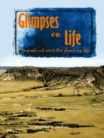 Glimpses of My Life: The People and Events That Shaped My Life