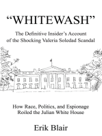 "Whitewash": The Definitive Insider's Account of the Shocking Valeria Soledad Scandal