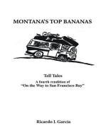 Montana's Top Bananas