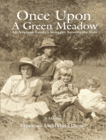 Once Upon a Green Meadow: An American Family's Struggles Between the Wars